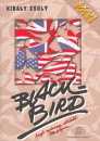 Kir�ly Zsolt - Blackbird tank�nyv
