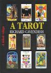 Richard Cavendish - A tarot - A titkok vil�ga