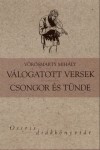 V�r�smarty Mih�ly - V�logatott versek - Csongor �s T�nde