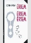 Szondi Gy�rgy - �rtem �rtem �rtem
