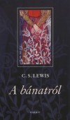 C. S. Lewis - A b�natr�l