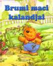  - Brumi maci kalandjai