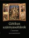 T�r�k Gy�ngyi - G�tikus sz�rnyasolt�rok a k�z�pkori Magyarorsz�gon