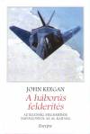 John Keegan - A h�bor�s felder�t�s