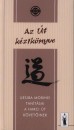 Uesiba Morihei - Az �t k�zik�nyve