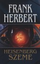 Frank Herbert - Heisenberg szeme