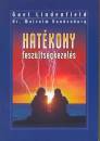 Gael Lindenfield - Malcolm Vandenburg - Hat�kony fesz�lts�gkezel�s