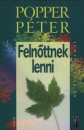 Popper P�ter - Feln�ttnek lenni
