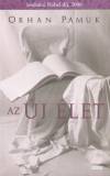 Orhan Pamuk - Az �j �let