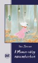 Tove Jansson - A Mumin-v�lgy novemberben