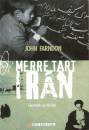 John Farndon - Merre tart Ir�n