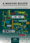 N�meth G�za(Szerk.) - Olaszy G�bor(Szerk.) - A magyar besz�d