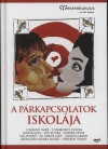 Dr. Csernus Imre - F. V�rkonyi Zsuzsa - K�nya Kata - Lux Elvira - Popper P�ter - Sas Istv�n - Szendi G�bor - Sz. Mikus Edit - Sz�ll�ssy-Csoma Enik� - Vekerdy Tam�s - A p�rkapcsolatok iskol�ja