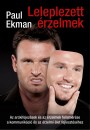 Paul Ekman - Leleplezett �rzelmek