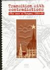 Schmidt M�ria - T�th Gy. L�szl� - Transition with contradictions