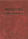 Quintus Horatius Flaccus - Horatius k�ltem�nyei