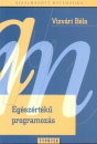 Vizv�ri B�la - Eg�sz�rt�k� programoz�s