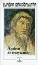 Lucius Apuleius - Az aranyszam�r
