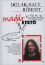 Dol�k-Saly R�bert - Mad�retet�