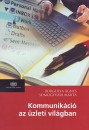 Borbulya �gnes - Somogyv�ri M�rta - Kommunik�ci� az �zleti vil�gban