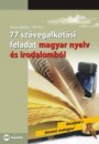 Bujdos� Hajnalka - T�th �kos - 77 sz�vegalkot�si feladat magyar nyelv �s irodalomb�l