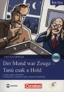 Volker Borbein - Marie-Claire Loh�ac-Wieders - Nagy S�ra(Szerk.) - S�ti Ildik�(Szerk.) - Der Mond war Zeuge - Tan� csak a Hold