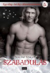 Nalini Singh - Nalini Singh: Szabadul�s
