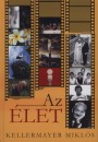 Kellermayer Mikl�s - Az �let