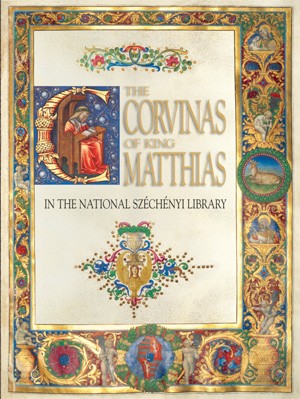 Mik� �rp�d - The Corvinas of King Matthias