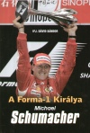 Ifj. D�vid S�ndor - A Forma-1 kir�lya - Michael Schumacher