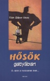 T�th G�bor �kos - H�s�k gaty�ban