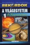R�bert Ceman - Eduard Pittich - Csillag�szati enciklop�dia - A Vil�gegyetem