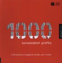  - 1000 kereskedelmi grafika