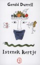 Gerald Durrell - Istenek kertje