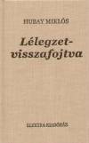 Hubay Mikl�s - L�legzetvisszafojtva