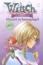 Elizabeth Lenhard - Witch - A tini boszik kalandjai 6.