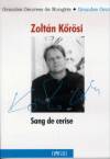K�r�si Zolt�n - Sang de cerise