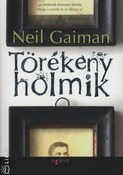 Neil Gaiman - T�r�keny holmik