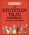 Martin Brown - Terry Deary - A kegyetlen vil�g kr�nik�ja
