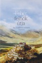 Govinida Anagarika L�ma - Feh�r felh�k �tja