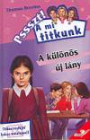 Thomas C. Brezina - A k�l�n�s �j l�ny