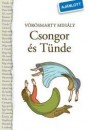 M�hes Edit(Szerk.) - V�r�smarty Mih�ly - Csongor �s T�nde