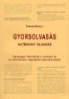 Farkas K�roly - Gyorsolvas�s - Hat�kony olvas�s