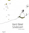 Varr� D�niel - Sz�vdesszert