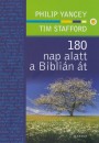 Tim Stafford - Philip Yancey - 180 nap alatt a Bibli�n �t