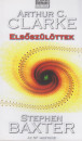 Stephen Baxter - Arthur C. Clarke - Els�sz�l�ttek