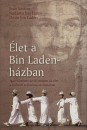 Nadzsva Bin Laden - Omar Bin Laden - Jean Sasson - �let a Bin Laden-h�zban