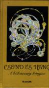Gy�rgy Edit(Szerk.) - Cs�nd �s hang - A b�lcsess�g k�nyve