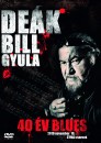 De�k Bill Gyula - 40 �v blues