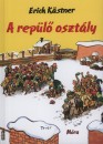 Erich K�stner - A rep�l� oszt�ly